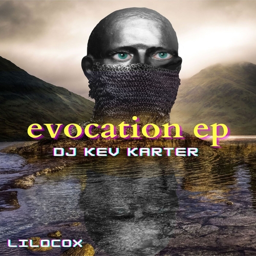 DJ Kev Karter - Evocation [DJKK02]